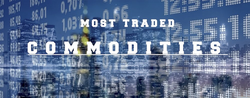 The world's most traded commodities - canopusinnovation.com
